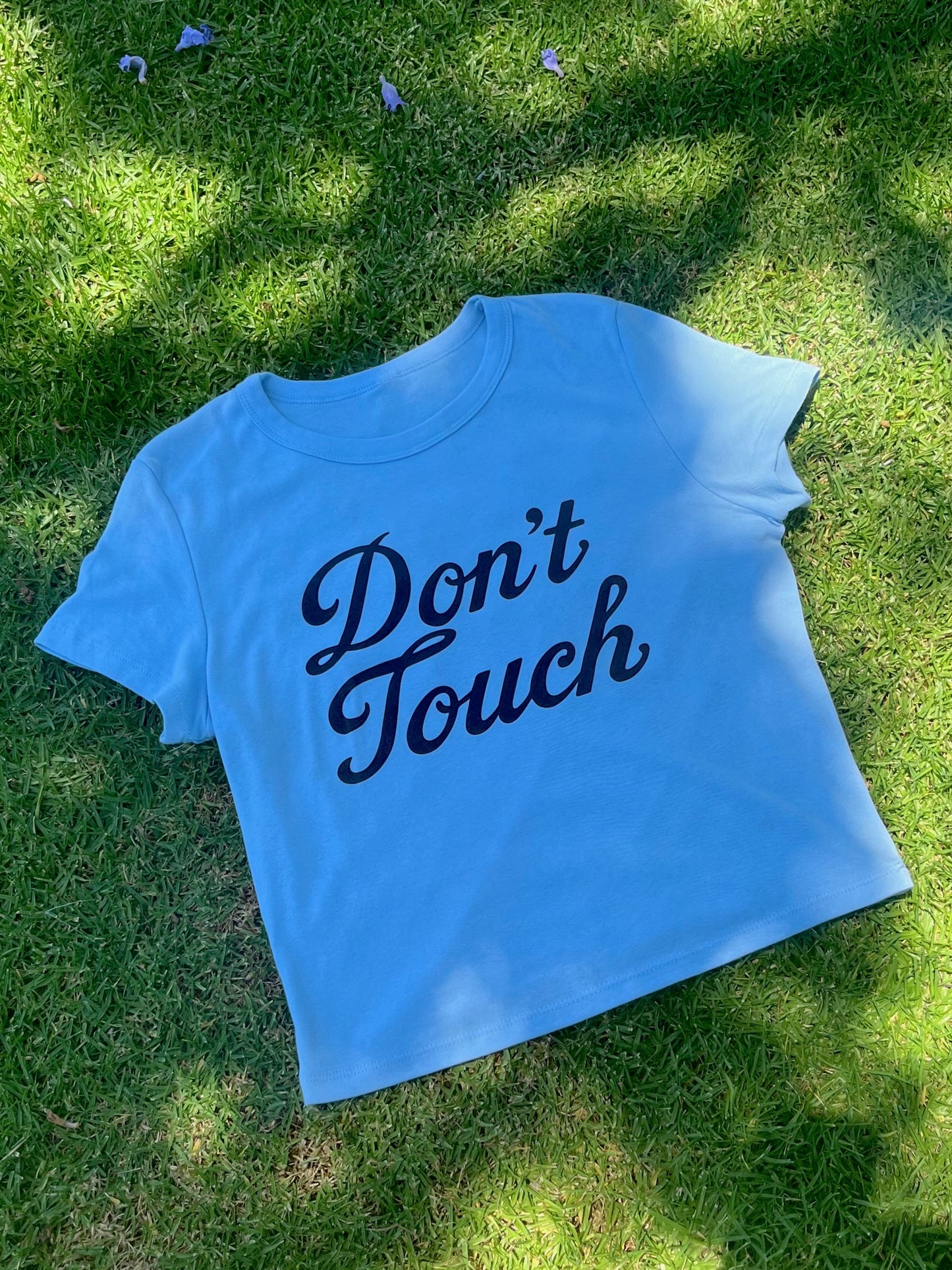 Don't Touch light blue baby tee